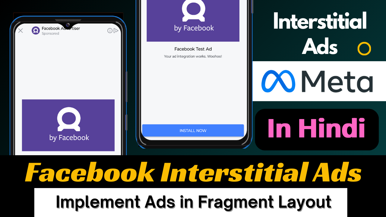 Facebook[Meta] Interstitial Ads implement in Fragment Layout in Android Studio.